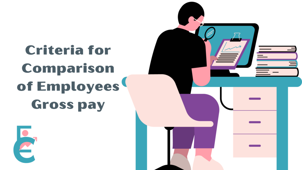 Comparison of Employees Gross pay