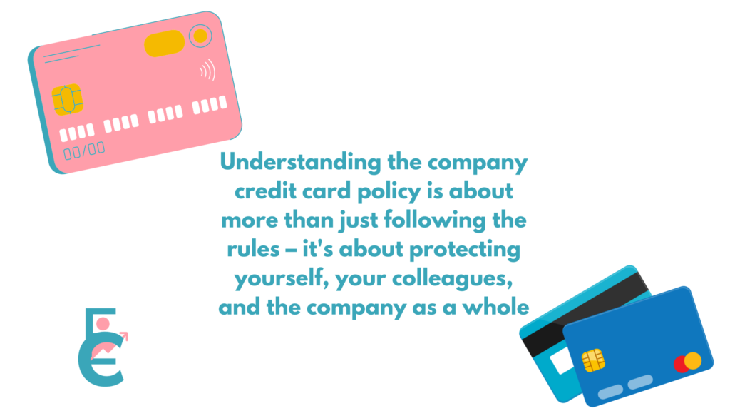 Understanding the company credit card policy